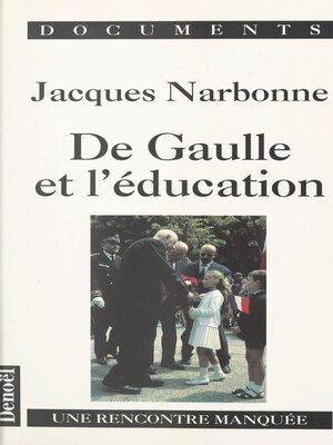 cover image of De Gaulle et l'éducation